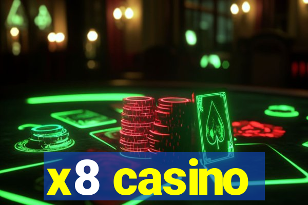 x8 casino